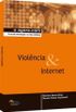 Violncia & Internet