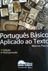 Portugus Bsico Aplicado ao Texto