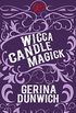 Wicca Candle Magick (English Edition)