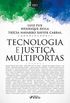 Tecnologia e justia multiportas