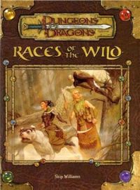 Dungeons & Dragons - Races of the Wild