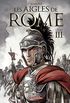 Les Aigles de Rome - Tome 3 - Livre III (French Edition)