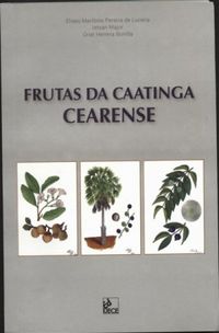 Frutas da Caatinga Cearense