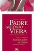 Obra completa Padre Antnio Vieira - Tomo IV - Vol. III