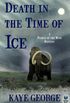 Death in the Time of Ice (A People of the Wind Mystery Book 1) (English Edition)