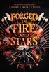 Forged in Fire and Stars (English Edition)