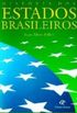 Histria dos Estados Brasileiros