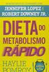 A Dieta do Metabolismo Rpido