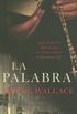 La Palabra / The Word