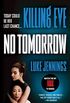 Killing Eve: No Tomorrow (English Edition)