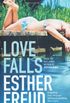 Love Falls (English Edition)