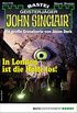 John Sinclair 2128 - Horror-Serie: In London ist die Hlle los! (German Edition)