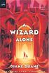 A Wizard Alone (digest): The Sixth Book in the Young Wizards Series
