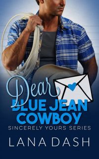 Dear Blue Jean Cowboy