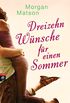 Dreizehn Wnsche fr einen Sommer (German Edition)