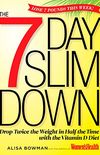 The 7-Day Slim Down: Drop Twice the Weight in Half the Time with the Vitamin D Diet (English Edition)
