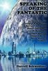 Speaking of the Fantastic III: Interviews with Science Fiction Writers (English Edition)