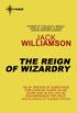 The Reign of Wizardry (English Edition)