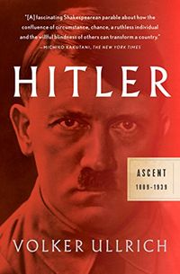 Hitler: Ascent: 1889-1939 (English Edition)