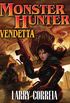 Monster Hunter Vendetta (Monster Hunters International Book 2) (English Edition)