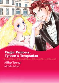 Virgin Princess, Tycoon