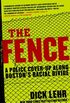 The Fence: A Police Cover-up Along Boston