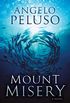 Mount Misery: A Novel (English Edition)