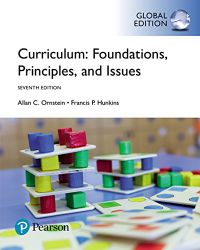 Curriculum: Foundations, Principles, and Issues, Global Edition (English Edition)
