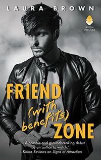 Friend (With Benefits) Zone (English Edition)