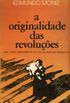 A Originalidade das Revolues