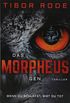 Das Morpheus-Gen: Wenn du schlfst, bist du tot