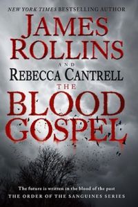 The Blood Gospel