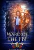 Ward Of The FBI: An Urban Fantasy Action Adventure