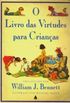 O livro das virtudes para crianas