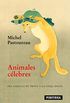 Animales clebres: Del caballo de Troya a la oveja Dolly (FUERA DE SERIE n 4) (Spanish Edition)