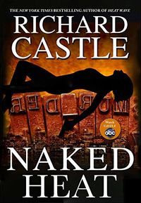 Naked Heat: Nikki Heat Book 2 (English Edition)