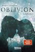 Obsidian 0: Oblivion 3. Lichtflackern (Opal aus Daemons Sicht erzhlt) (German Edition)