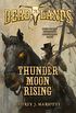 Deadlands: Thunder Moon Rising (English Edition)