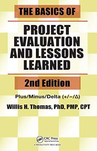 The Basics of Project Evaluation and Lessons Learned (Basic and Clinical Dermatology) (English Edition)