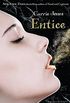Entice (Need Book 3) (English Edition)