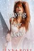 Paying Her Debt