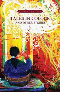 Tales in Colour and Other Stories (English Edition)