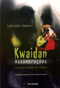 Kwaidan  - Assombraes