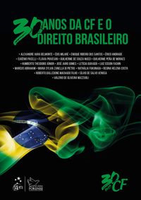 30 anos da Constituio Federal e o Direito Brasileiro