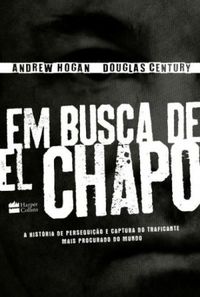 Em Busca De El Chapo