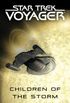 Children of the Storm (Star Trek: Voyager) (English Edition)