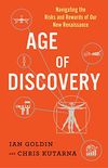 Age of Discovery: Navigating the Risks and Rewards of Our New Renaissance (English Edition)