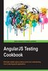 AngularJS Testing Cookbook (English Edition)