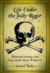 Life Under the Jolly Roger