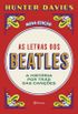 As letras dos Beatles - 2ª edição